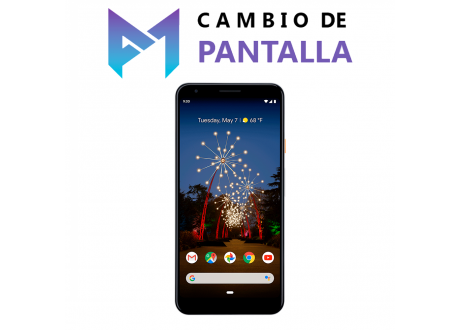 Cambio de Pantalla Google Pixel 3a XL