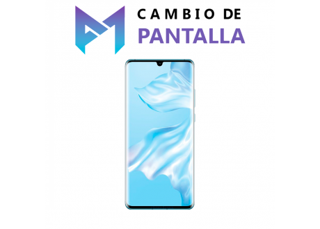 Cambio de Pantalla Huawei P30 Pro