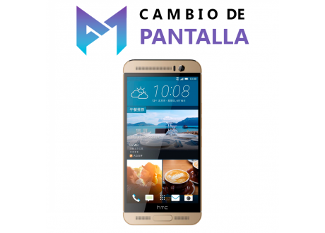 Cambio de Pantalla HTC One M9 Plus